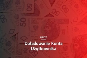 Doładowanie Konta Użytkownika